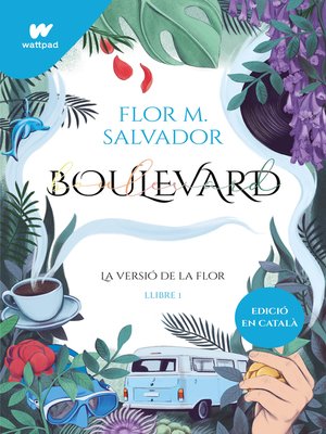 cover image of Boulevard. Llibre 1 (edició revisada per l'autora)